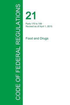 Code of Federal Regulations Title 21, Volume 3, April 1, 2015