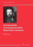 Intertextualität im dramatischen Werk Richard Beer-Hofmanns (eBook, PDF)