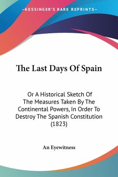 The Last Days Of Spain