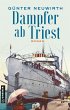 Dampfer ab Triest (eBook, ePUB) - Bild 1