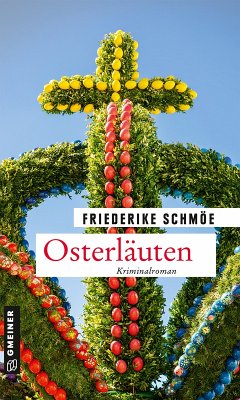 Osterläuten (eBook, ePUB) - Schmöe, Friederike