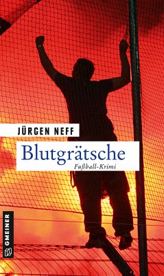 Blutgrätsche (eBook, ePUB) - Neff, Jürgen