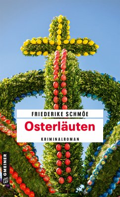 Osterläuten (eBook, PDF) - Schmöe, Friederike