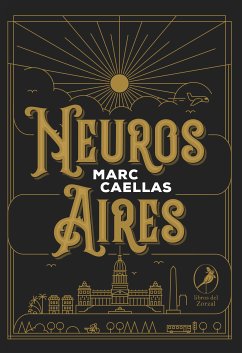 Neuros Aires (eBook, ePUB) - Caellas, Marc