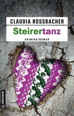 Steirertanz (eBook, ePUB) - Rossbacher, Claudia