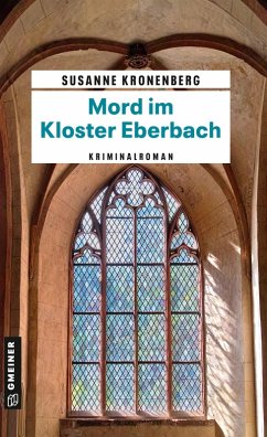 Mord im Kloster Eberbach (eBook, PDF) - Kronenberg, Susanne