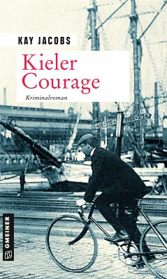 Kieler Courage (eBook, PDF) - Jacobs, Kay