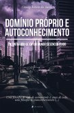 Domínio próprio e autoconhecimento (eBook, ePUB)