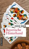 Bayerische Hinterhand (eBook, ePUB)