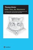 Kater Titus, der Abenteurer (eBook, ePUB)