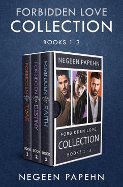 Forbidden Love Collection Books 1-3 (eBook, ePUB) - Papehn, Negeen