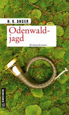 Odenwaldjagd (eBook, ePUB) - Anger, H. K.