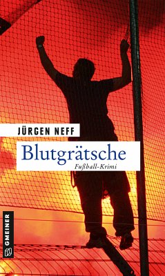 Blutgrätsche (eBook, PDF) - Neff, Jürgen