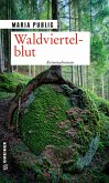 Waldviertelblut (eBook, PDF)