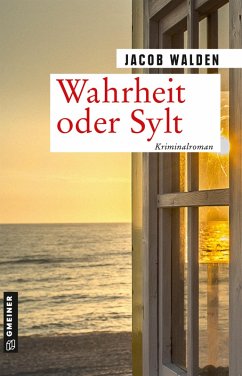 Wahrheit oder Sylt (eBook, ePUB) - Walden, Jacob