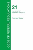 Code of Federal Regulations Title 21, Volume 7, April 1, 2015