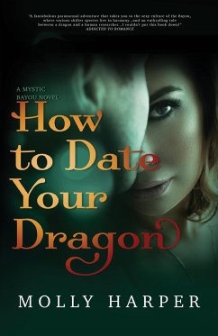 How To Date Your Dragon - Harper, Molly