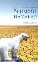 Ölümcül Havalar - Flannery, Tim