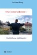 Wie's kommt so kommt's (eBook, ePUB) - Bild 1