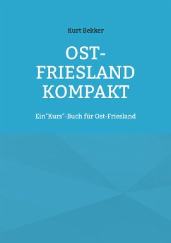 Ost-Friesland Kompakt (eBook, ePUB)