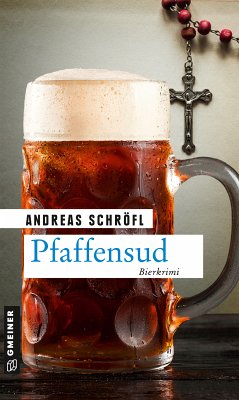 Pfaffensud (eBook, ePUB) - Schröfl, Andreas