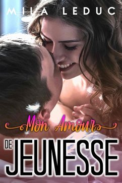 Mon amour de jeunesse (eBook, ePUB) - Leduc, Mila
