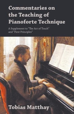Cover Commentaries on the Teaching of Pianoforte Technique - A Supplement to 