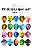 Catalunya, cap on vas? (eBook, ePUB) Catalunya, cap on vas? (eBook, ePUB)
