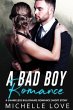 A Bad Boy Romance (eBook, ePUB) - Bild 1