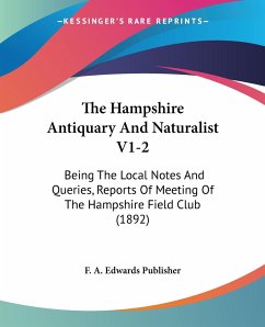 The Hampshire Antiquary And Naturalist V1-2