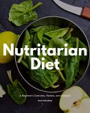 Nutritarian Diet (eBook, ePUB)