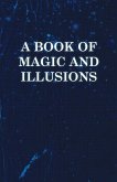 A Book of Magic and Illusions (eBook, ePUB)