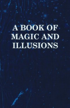 A Book of Magic and Illusions (eBook, ePUB) - Anon