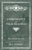 The Occult Sciences - Chiromancy or Palm Reading (eBook, ePUB)