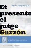Et presento el jutge Garzón (eBook, ePUB) Et presento el jutge Garzón (eBook, ePUB)