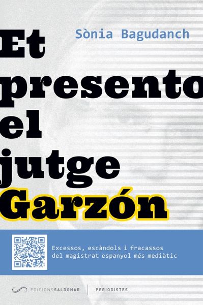Et presento el jutge Garzón (eBook, ePUB) Et presento el jutge Garzón (eBook, ePUB)