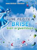 Une petite brise bien orgueilleuse (eBook, ePUB)
