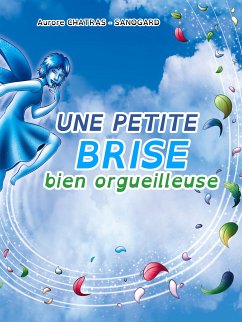 Une petite brise bien orgueilleuse (eBook, ePUB)