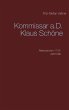 Kommissar a.D. Klaus Schöne (eBook,... - Bild 1