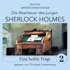 Sherlock Holmes: Eine heikle Frage (MP3-Download)