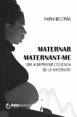 Maternar, Maternant-me (eBook, ePUB)