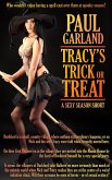Tracy's Trick or Treat (Sexy Season, #1) (eBook, ePUB) Tracy's Trick or Treat (Sexy Season, #1) (eBook, ePUB)