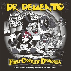 First Century Dementia - Dr.Demento