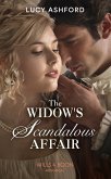 The Widow's Scandalous Affair (Mills & Boon Historical) (eBook, ePUB)