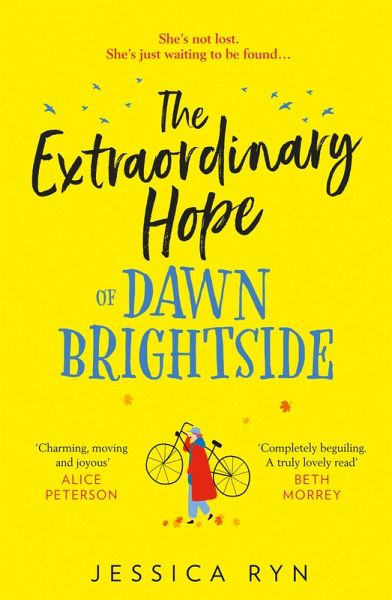 The Extraordinary Hope of Dawn Brightside (eBook, ePUB) The Extraordinary Hope of Dawn Brightside (eBook, ePUB)