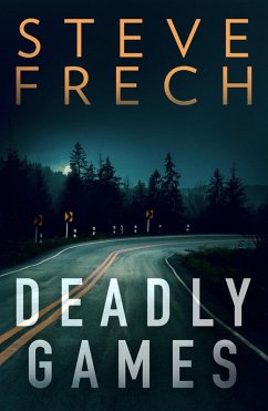 Deadly Games (eBook, ePUB) - Frech, Steve