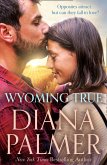 Wyoming True (eBook, ePUB) Wyoming True (eBook, ePUB)