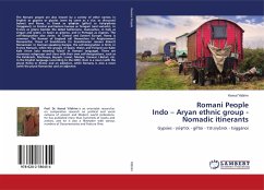 Romani People Indo ¿ Aryan ethnic group - Nomadic itinerants