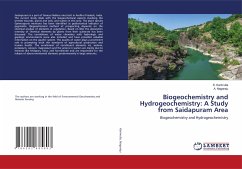 Biogeochemistry and Hydrogeochemistry: A Study from Saidapuram Area - Karimulla, S.;Nagaraju, A.