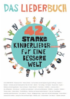 42 starke Kinderlieder für eine bessere Welt - Kindermusik, Netzwerk